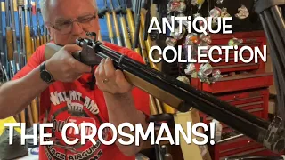 The Antique air rifle collection part 2 the Crosmans 1920’s up to 1970