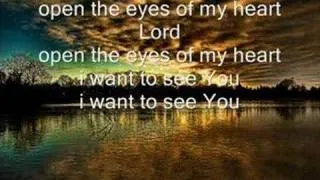 open the eyes of my heart lord