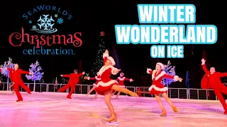 'Winter Wonderland On Ice' FULL SHOW | 2022 SeaWorld Christmas Celebration