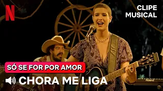 Chora Me Liga - João Bosco & Vinícius | Versão Só Se For Por Amor | Netflix Brasil