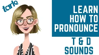 How to Pronounce T & D Sounds - Pronunciation Class for English Learners - Lunch Time Live Tutorial