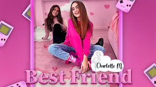 Charlotte M. - Best Friend (Official Video)