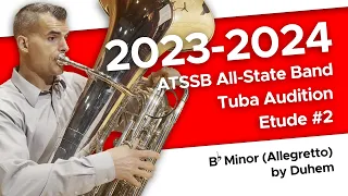 B-Flat Minor (Allegretto) by Böhme - 2023-2024 ATSSB All-State Tuba Etude #2