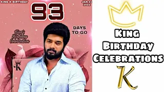 King Birthday Celebrations || 93 days to Go || #Karthikraj