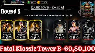 Fatal Klassic Tower Boss Battle 100 & 60 , 80 Fight + Reward MK Mobile