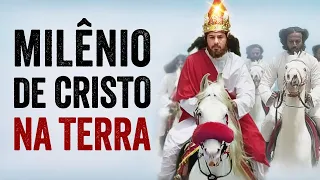 VEJA COMO SERÁ O MILÊNIO DE CRISTO NA TERRA! - (Apocalipse)