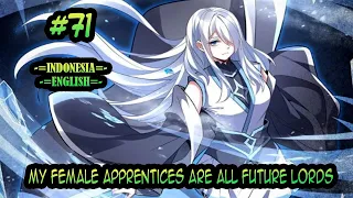 My Female Apprentices Are All Future Lords ch 71 [Indonesia - English]