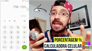 Como fazer cálculo Porcentagem na Calculadora do Celular %