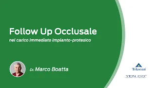 Follow up occlusale nel carico immediato implanto-protesico