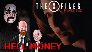 The X Files Revisited: X0319 - Hell Money episode review
