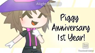 XD Meme • Piggy Anniversary 1st year! •