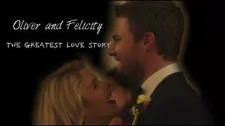 Oliver and Felicity | The Greatest Love Story [6x09]