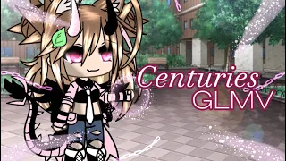 ||👑Centuries👑||GLMV||GACHA LIFE||