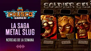 🎮Chusco Gamer: La Saga Metal Slug