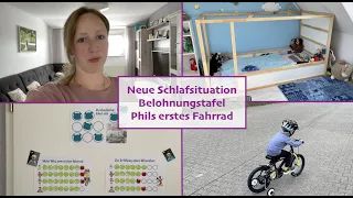 Neue Schlafsituation / Belohungstafel / Phils erstes Fahrrad / Mamaalltag / Vlog/ All about Chrissy