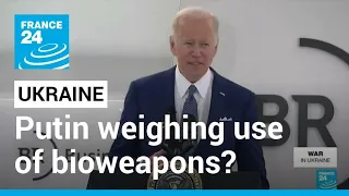 Biden says Putin is weighing use of chemical weapons in Ukraine • FRANCE 24 English