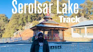 serolsar lake - jalori pass | tirthan valley | #serolserlake #jaloripass #trekking #trek #kullu