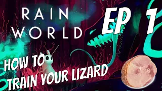 Rain World: How to tame a lizard - Ep 1