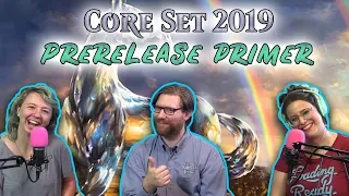 Magic 2019 Core Set Prerelease Primer w/ Judge Rob! | Magic the Gathering's Newest Set!
