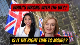 The UK crisis explained | Pros and cons of moving NOW | Nidhi Nagori ✨