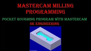 Pocket roughing program with mastercam