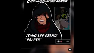 Tommy Lee Sparta - Reaper Song preview/Anime Coming Soon
