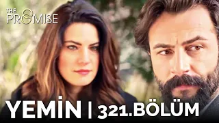 Yemin 321. Bölüm | The Promise Season 3 Episode 321