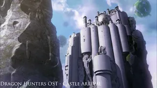[reup] 08. Dragon Hunters OST - Castle Arrival