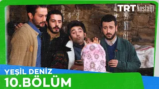 Yeşil Deniz 10.Bölüm