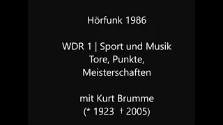 1986 WDR 1 Hörfunk | Sport und Musik | mit Kurt Brumme | Bayer Uerdingen - Fortuna Düsseldorf