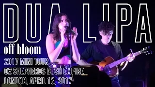 Dua Lipa & Off Bloom Live | 2017 Mini Tour | London, O2 Shepherds Bush Empire | 13/04/2017