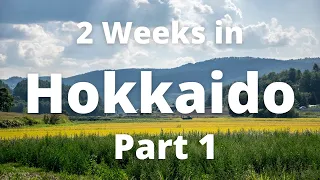 Two weeks in #Hokkaido - part 1