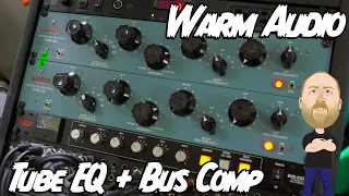 THE SAUCE! Warm Audio EQP-WA Tube EQ + Bus-Comp