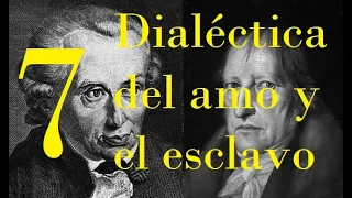 La dialéctica del amo y el esclavo | Idealismo alemán (7/13)