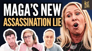 MAGA Claims Trump was Almost Assassinated! But Voters Don't Think He's Radical!? | Next Level