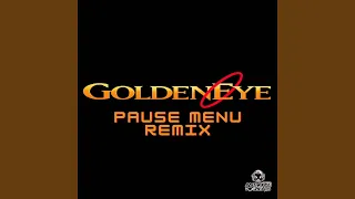 007 Goldeneye Pause Menu (Remix)