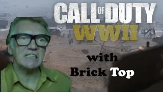 COD WWII with Brick Top