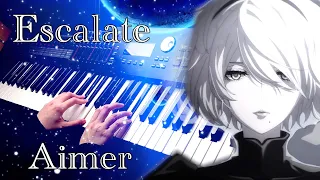 【NieR:Automata Ver1.1a OP】 「escalate」Aimer Piano Cover By Yu Lun