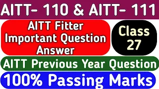 AITT Fitter Important Question Answer | AITT Previous Year Question, aitt question paper fitter -27