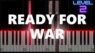 Ready For War - 2WEI, Joznez, Kataem - EASY Piano Tutorial