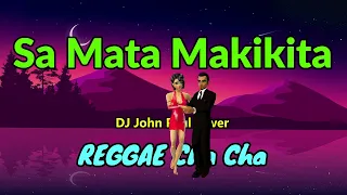 Sa Mata Makikita - DJ John Paul REGGAE Cha Cha Cover | Zumba Dance Cha Cha