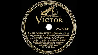 1938 Tommy Dorsey - Shine On, Harvest Moon (instrumental)