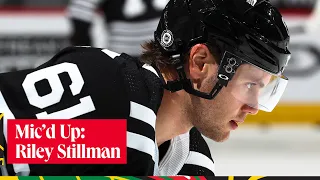 Mic'd Up: Riley Stillman | Chicago Blackhawks