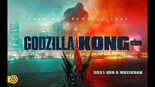 Godzilla Kong ellen (Godzilla vs. Kong) - szinkronizált előzetes