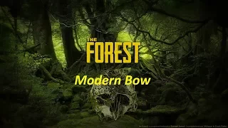 The Forest - Modern Bow Location - V0.69