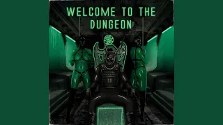 Welcom To The Dungon