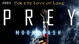 Prey: Mooncrash Part 1 - The Volunteer (No Commentary)