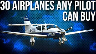 30 Cheap Airplanes Most Private Pilots Can Buy