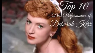 Deborah Kerr - Top 10 Best Performances