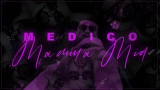 MEDICO - Mamma Mia (prod. by EnelBeatz)